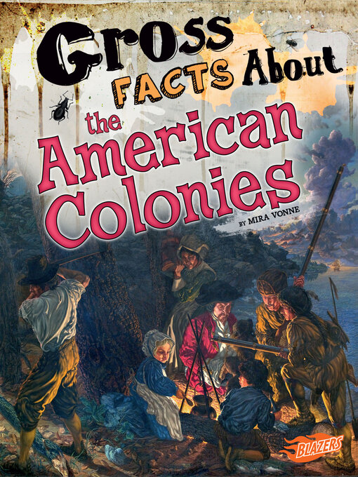 Title details for Gross Facts About the American Colonies by Mira Vonne - Available